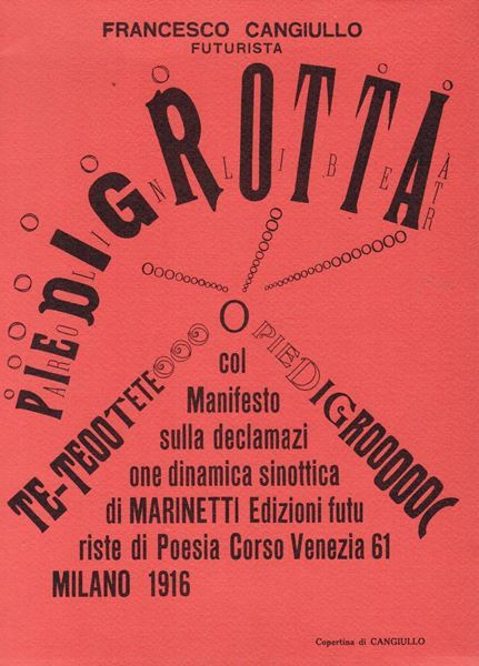 Piedigrotta (col Manifesto sulla declamazione dinamica sinottica di Marinetti)