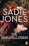 Die Skrupellosen