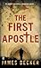 The First Apostle (Chris Bronson, #1)
