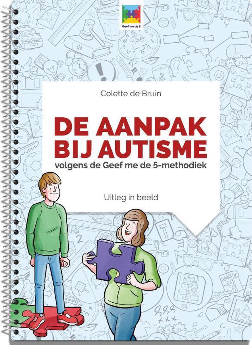 De aanpak bij autisme (Uitleg in beeld #2)