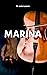 Marina by M. Luisa Lozano Huerta