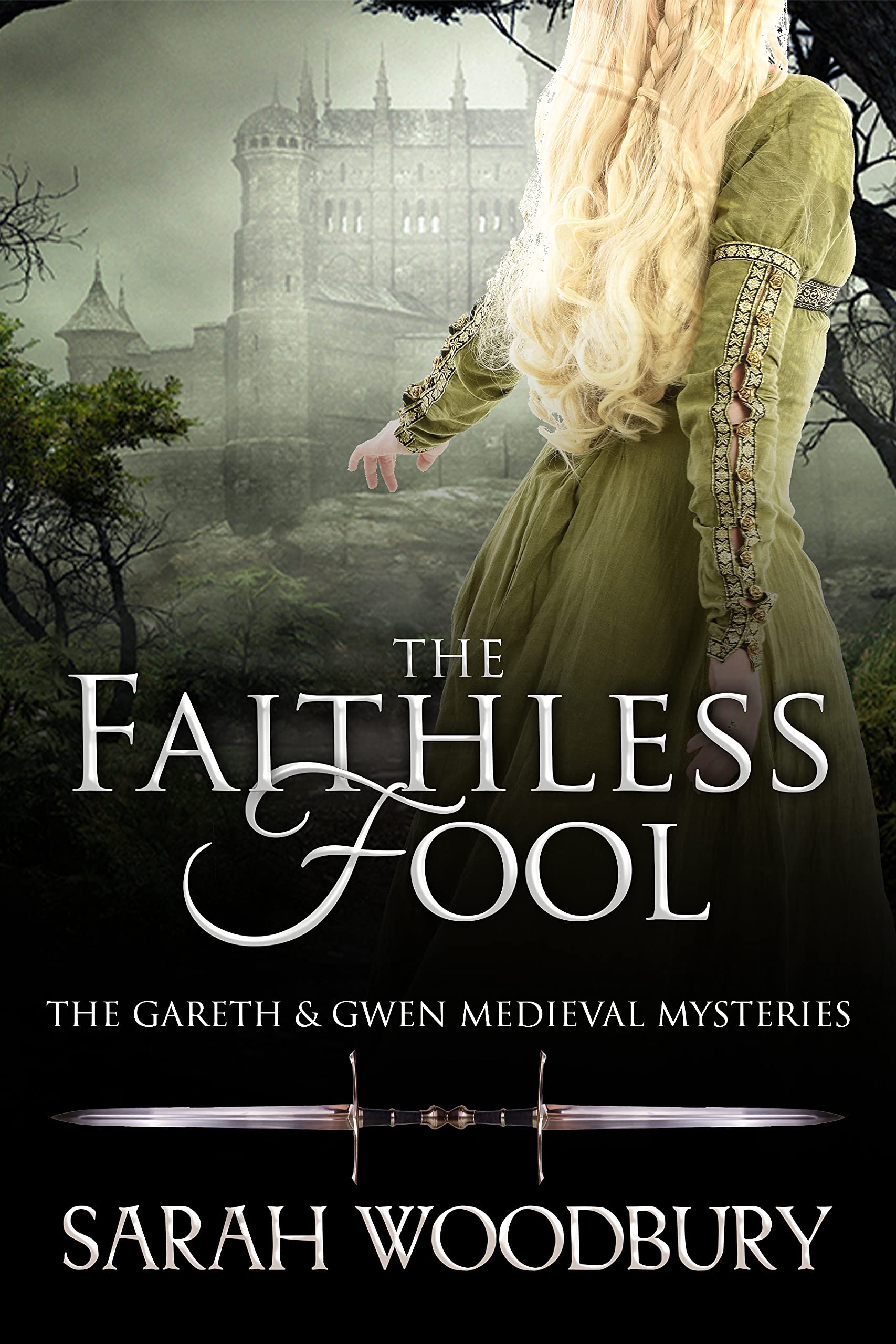 The Faithless Fool (Gareth & Gwen Medieval Mysteries, #14)