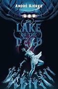 The Lake of the Dead