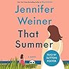 That Summer by Jennifer Weiner