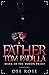 Father Tom Padilla: Curse o...
