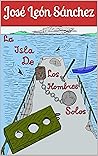 La isla de los ho...