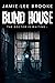 Blind House