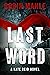 Last Word (Kate Reid #7)