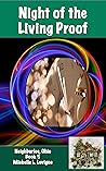 Night of the Living Proof (Neighborlee Book 5)