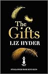 The Gifts by Liz Hyder