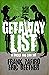 The Getaway List (Bricks & ...