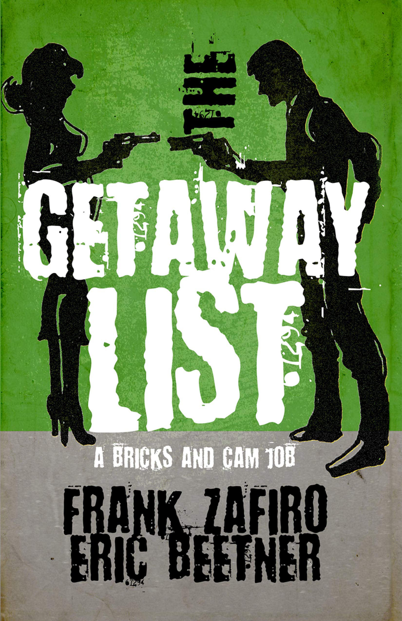 The Getaway List (Bricks & Cam Jobs Book 3)