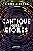 Cantique pour les étoiles