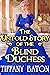 The Untold Story of the Blind Duchess A Historical Regency Romance Novel by Tiffany Baton