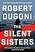 The Silent Sisters (Charles...