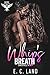 Whip's Breath (Devils Riot MC: Originals, #11)