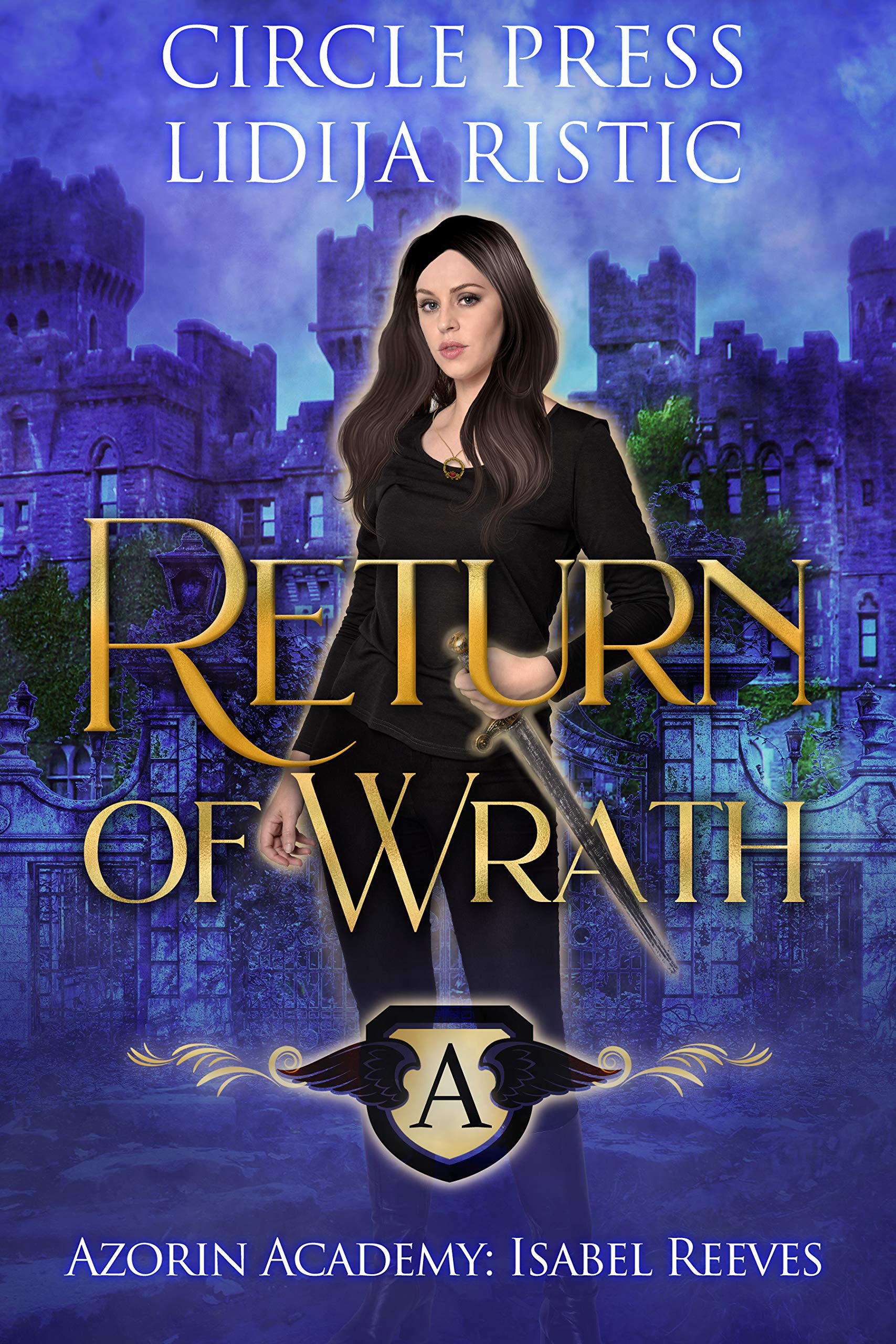 Return of Wrath (Azorin Academy: Isabel Reeves Book 3)