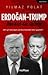 Erdoğan - Trump Öfke Krizi ...