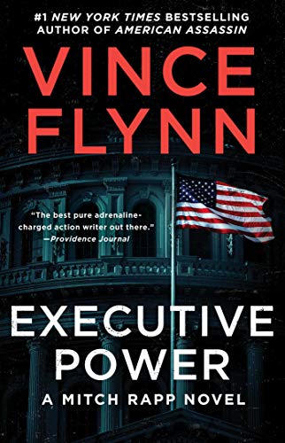 Executive Power (Mitch Rapp, #6)