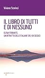 Il libro di tutti e di nessuno