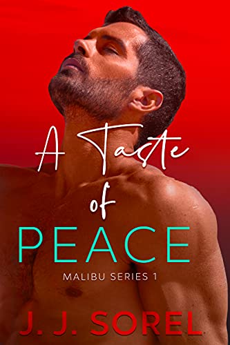 A Taste of Peace (Malibu #1)