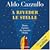 A riveder le stelle: Dante: il poeta che inventò l'Italia