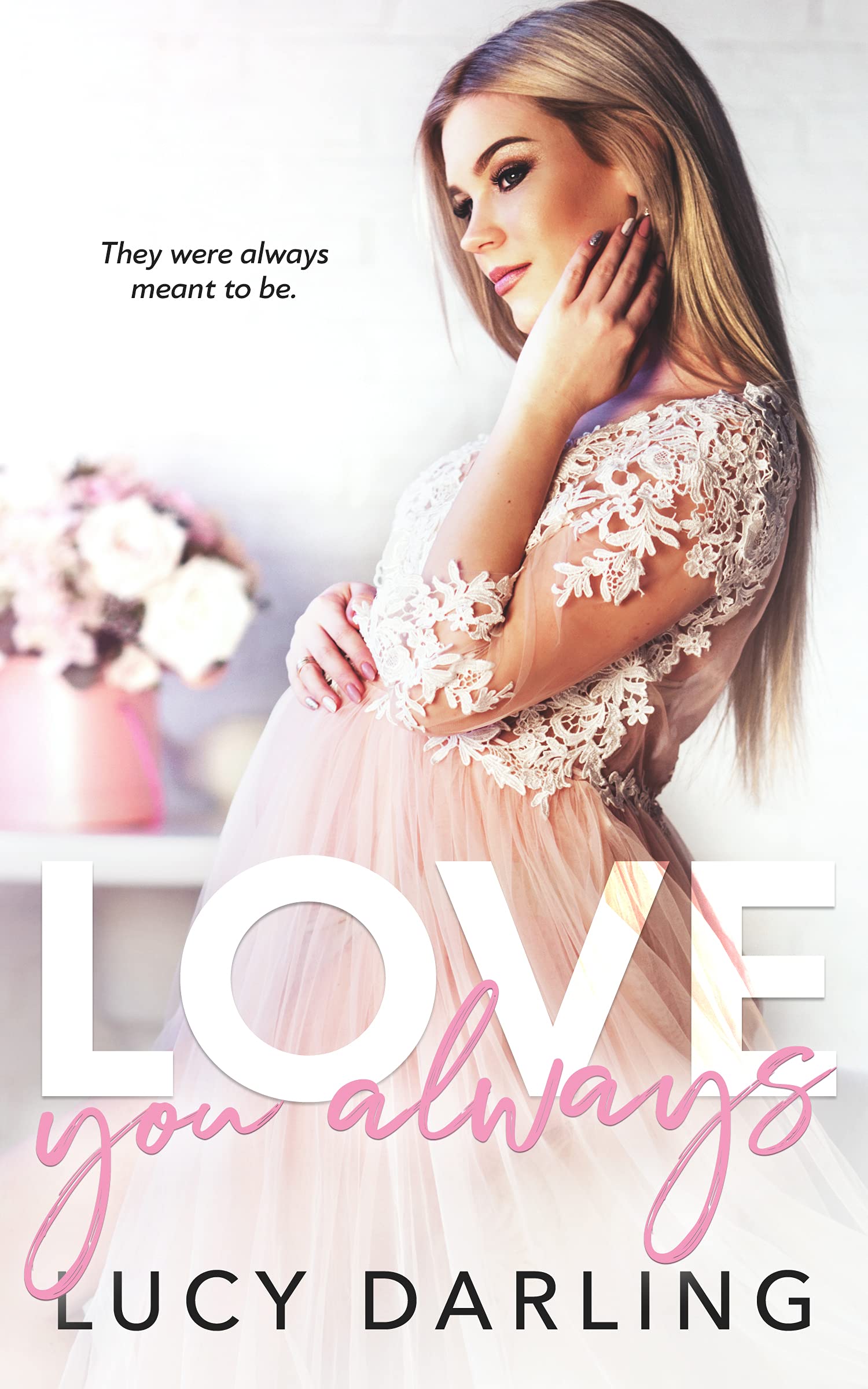 Love You Always (Love #1-5)