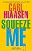 Squeeze Me