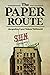 THE PAPER ROUTE (The Lowell Trilogy)