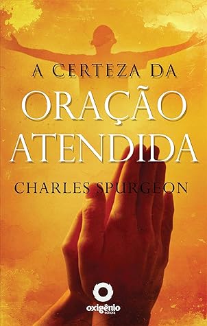 A certeza da oração atendida