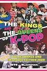 BTS and Blackpink - The Kings and the Queens of K-POP BTS and Blackpink - The Kings and the Queens of K-POP
