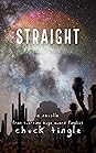 Straight by Chuck Tingle