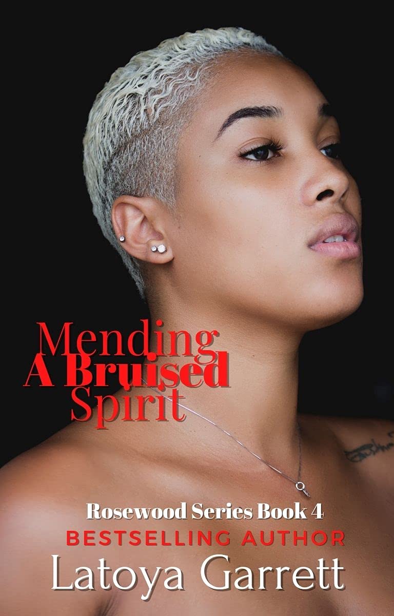 Mending A Bruised Spirit (The Rosewood Series Book 4)