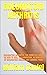 RHEUMATOID ARTHRITIS: RHEUMATOID ARTHRITIS: THE COMPLETE GUIDE ON HOW TO HEAL INFLAMMATION, 10 DANGERS OF RHEUMATOID DISEASE AND CHRONIC PAINS