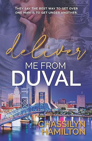 Deliver Me from Duval (The Duval Series Book 1)