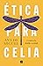 Ética para Celia by Ana de Miguel