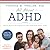 All About ADHD: A Family Resource for Helping Your Child Succeed With ADHD
