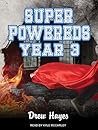Year 3 by Drew  Hayes