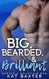 Book cover for Big, Bearded, & Brilliant