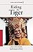 Riding the Tiger: Twenty Years on the Road: The Risks and Joys of Bringing Tibetan Buddhism to the West