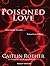 Poisoned Love