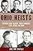 Ohio Heists by Jane Ann Turzillo