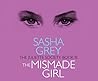 The Juliette Society, Book III by Sasha Grey