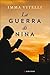 La guerra di Nina by Imma Vitelli