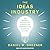 The Ideas Industry: How Pessimists, Partisans, and Plutocrats Are Transforming the Marketplace of Ideas