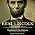 The Real Lincoln: A New Look at Abraham Lincoln, His Agenda, and an Unnecessary War