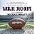 War Room: The Legacy of Bill Belichick and the Art of Building the Perfect Team