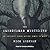 The Slenderman Mysteries: An Internet Urban Legend Comes to Life