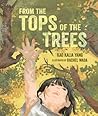 From the Tops of the Trees by Kao Kalia Yang