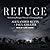 Refuge: Rethinking Refugee Policy in a Changing World
